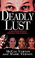 Deadly Lust: