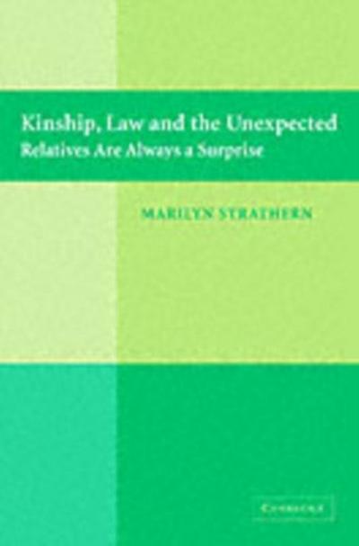 Kinship, Law and the Unexpected