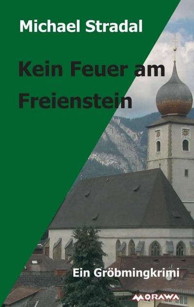 Kein Feuer am Freienstein