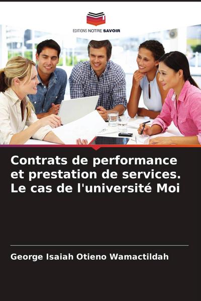 Contrats de performance et prestation de services. Le cas de l’université Moi