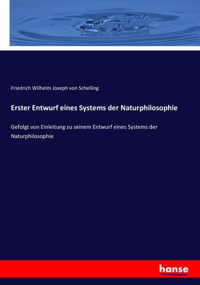 Erster Entwurf eines Systems der Naturphilosophie