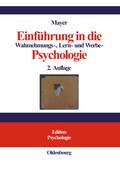 Einführung in die Wahrnehmungs-, Lern- und Werbe-Psychologie