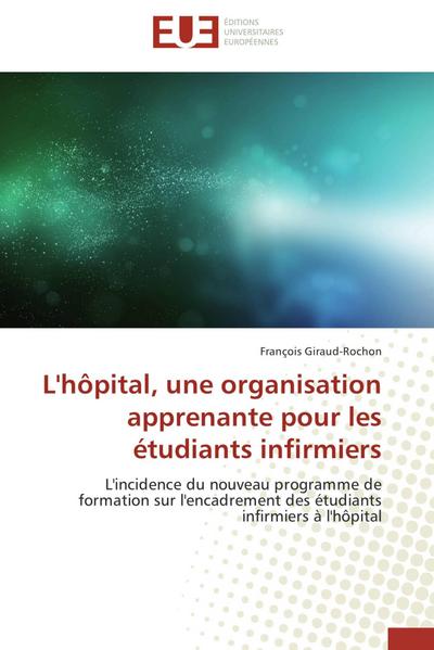 L’hôpital, une organisation apprenante pour les étudiants infirmiers