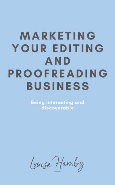 Marketing Your Editing & Proofreading Business
