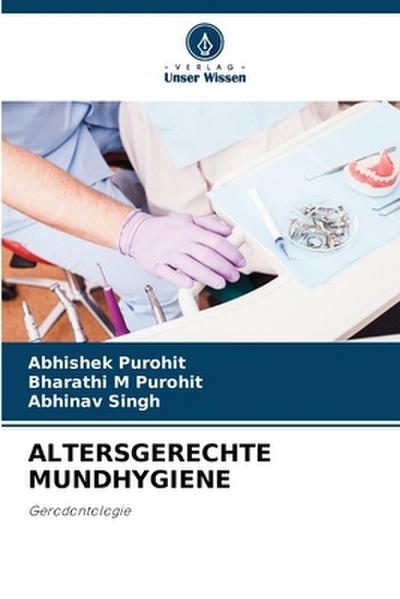 ALTERSGERECHTE MUNDHYGIENE
