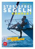 Stressfrei Segeln kompakt