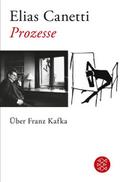 Prozesse. Über Franz Kafka