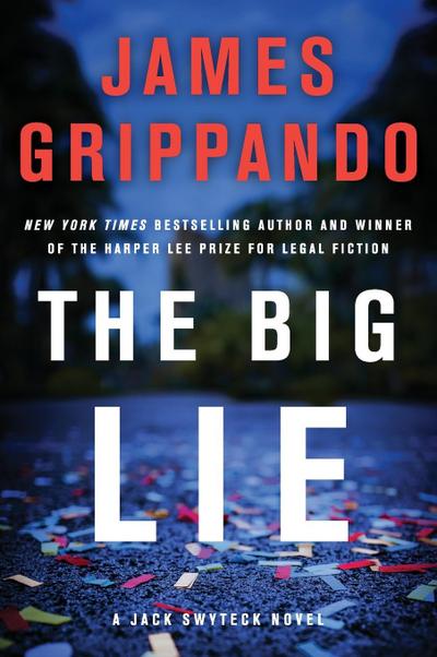 The Big Lie