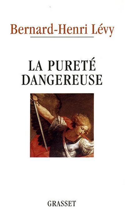 La pureté dangereuse