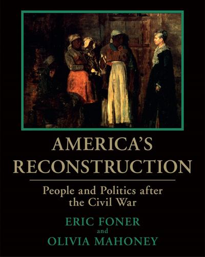 America’s Reconstruction