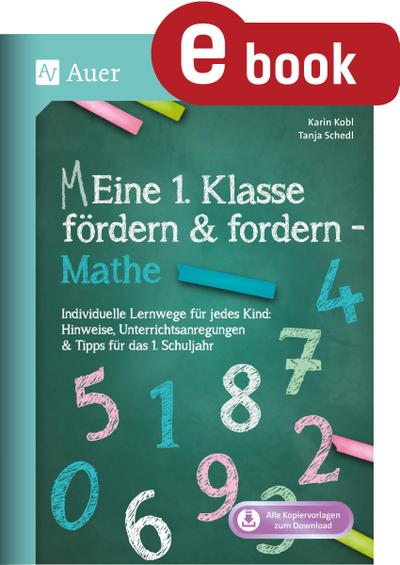 Eine 1. Klasse fördern und fordern - Mathe