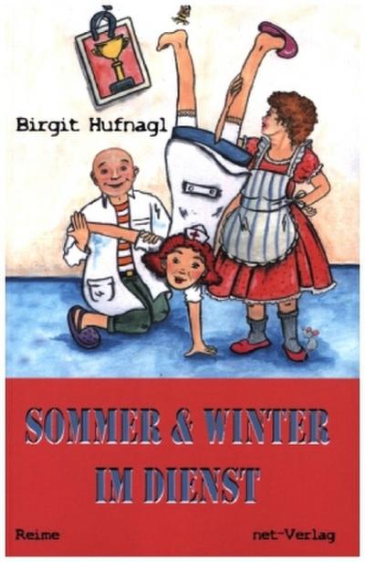 Sommer & Winter im Dienst