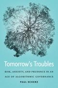 Tomorrow’s Troubles