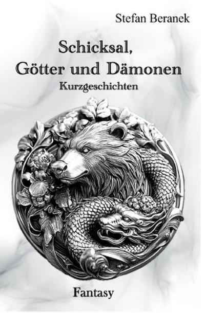 Schicksal, Götter und Dämonen