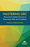 Mastering GRC
