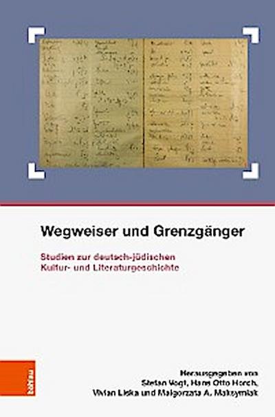 Wegweiser und Grenzgänger