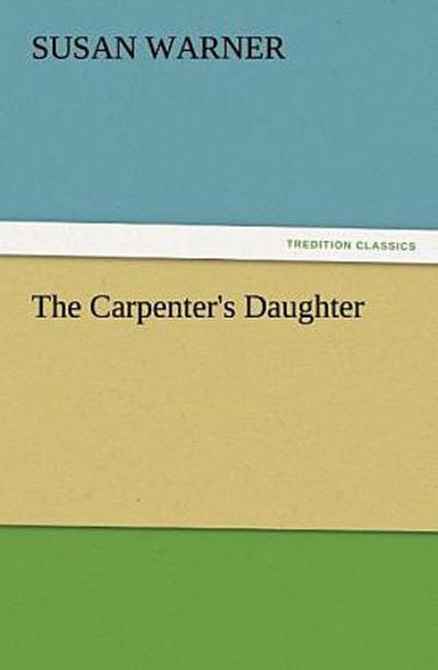 The Carpenter’s Daughter