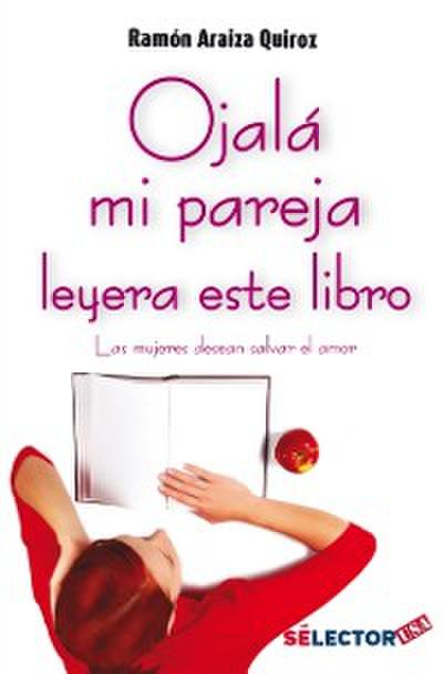 Ojala mi pareja leyera este libro