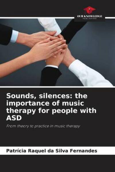 Sounds, silences: the importance of music therapy for people with ASD