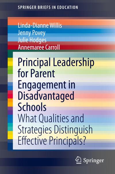 Principal Leadership for Parent Engagement in Disadvantaged Schools