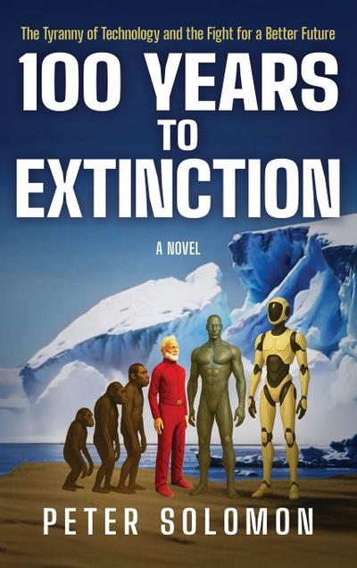 100 YEARS TO EXTINCTION