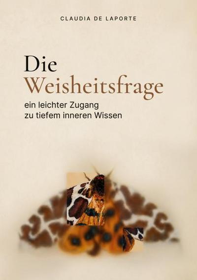 Die Weisheitsfrage