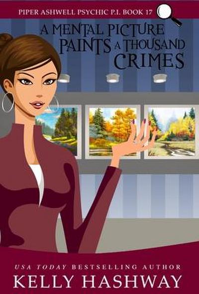 Hashway, K: Mental Picture Paints a Thousand Crimes