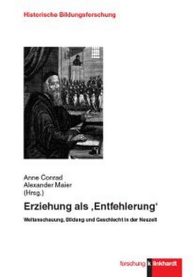 Erziehung als ’Entfehlerung-