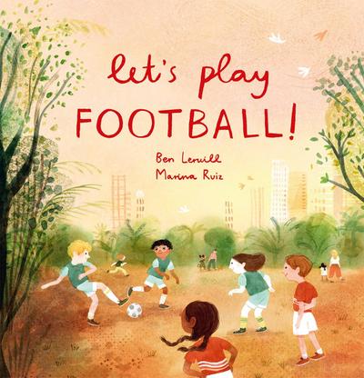 Let’s Play Football!