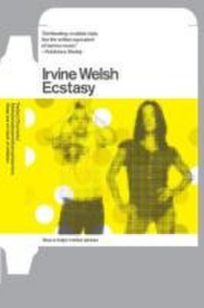 Ecstasy: Three Tales of Chemical Romance