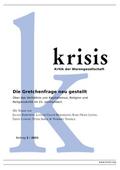 Die Gretchenfrage neu gestellt - Krisis 2/2021