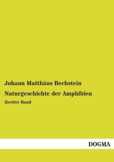 Naturgeschichte der Amphibien