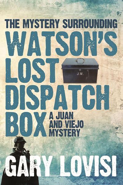 Mystery Surrounding Watson’s Lost Dispatch Box