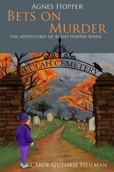 Agnes Hopper Bets on Murder