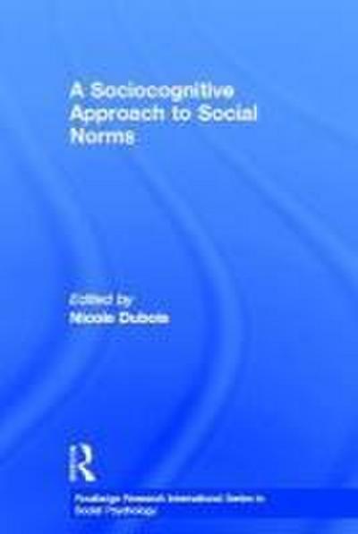 A Sociocognitive Approach to Social Norms