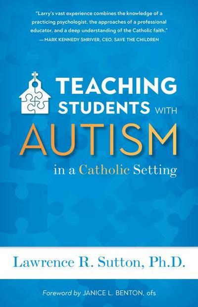 Teaching Students with Autism in a Catholic Setting