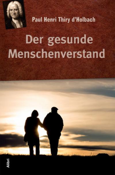 Der gesunde Menschenverstand