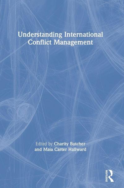 Understanding International Conflict Management