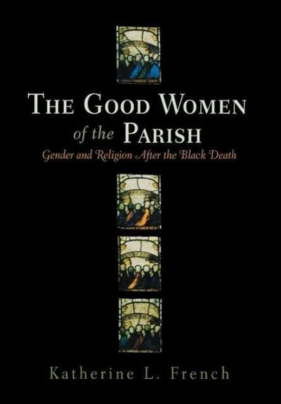 The Good Women of the Parish