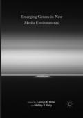 Emerging Genres in New Media Environments