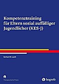 Kompetenztraining für Eltern sozial auffälliger Jugendlicher (KES-J)