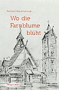 Wo die Farnblume blüht