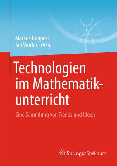 Technologien im Mathematikunterricht