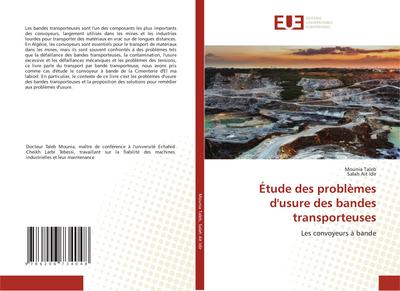 Étude des problèmes d’usure des bandes transporteuses