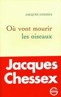Où vont mourir les oiseaux