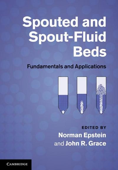 Spouted and Spout-Fluid Beds