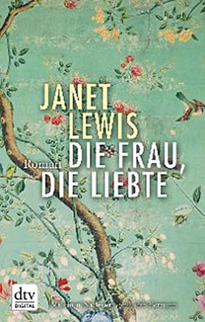 Die Frau, die liebte