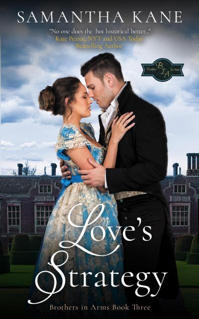 Love’s Strategy (Brothers in Arms, #3)