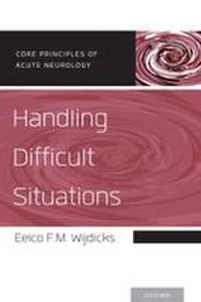 Handling Difficult Situations