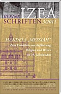 Händels Messiah: IZEA - Kleine Schriften 3/2011